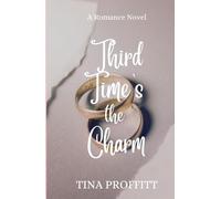 Third Time's the Charm (Fredericksburg County Sheriff Romance Series)