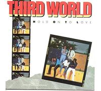 Third World - Hold On To Love