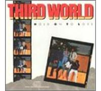 Third World - Hold On To Love