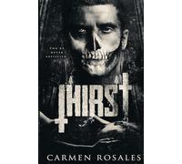 Thirst (A Dark College Romance): The Prey Series (Book,1)