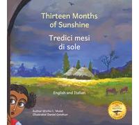 Thirteen Months of Sunshine: Ethiopia’s Unique Calendar in Italian and English