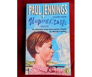 THIRTEEN UNPREDICTABLE TALES!: A COLLECTION OF HIS BEST STORIES CHOSEN BY WENDY COOLING (PUFFIN FICTION)