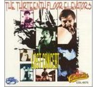 Thirteenth Floor Elevators - Last Concert