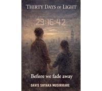 Thirty Days Of Light