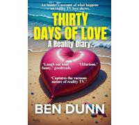 Thirty Days of Love (The Comedy and Satire Quintet)