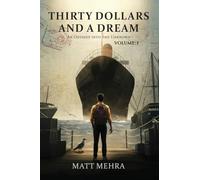 Thirty Dollars and A Dream