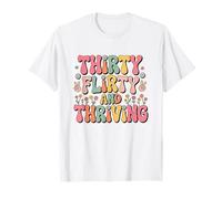 Thirty Flirty And Thriving 30th Birthday Party 30 Year Old Camiseta