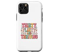 Thirty Flirty And Thriving 30th Birthday Party 30 Year Old Carcasa para iPhone 11 Pro