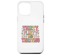 Thirty Flirty And Thriving 30th Birthday Party 30 Year Old Carcasa para iPhone 12 Pro Max
