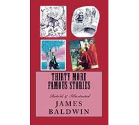 Thirty More Famous Stories Retold