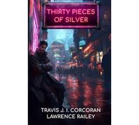 Thirty Pieces of Silver (Spirits in the Silicon)
