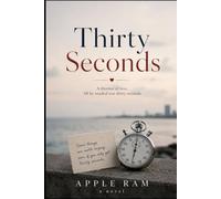 THIRTY SECONDS