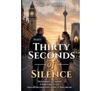 Thirty Seconds of Silence