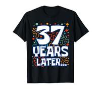 Thirty Seven 37 Years Later 37th Birthday Funny Party Meme Camiseta