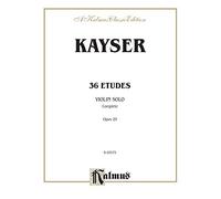 Thirty-six Etudes, Op. 20 (A Kalmus Classic Edition)