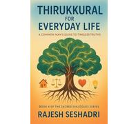 Thirukkural for Everyday Life: 4 (Sacred Dialogues)