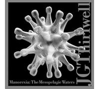 Thirwell,Jg - Thirlwell: Manorexia : The Mesopelagic Waters