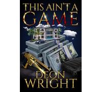 This Ain't A Game (The Game Runs Deep Series)