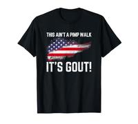 This Ain't a Pimp Walk It's Gout Flag Funny Camiseta