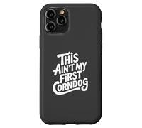 This Ain't My First Corn Dog Funny Country Music Festival Carcasa para iPhone 11 Pro