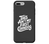 This Ain't My First Corn Dog Funny Country Music Festival Carcasa para iPhone 7 Plus/8 Plus