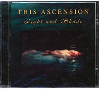 This Ascension - Light & Shade