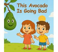 This Avocado Is Going Bad