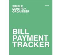 This Bill Payment Tracker for Seniors and Others (120 pages) Household Bills & Expenses Planner Light Green Front white back: A Simple Notebook for ... - Ideal for Seniors and the Whole Family
