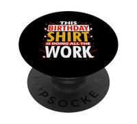 THIS BIRTHDAY OUTFIT IS DOING ALL THE WORK PopSockets PopGrip Adhesivo