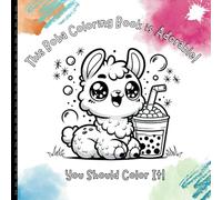 This Boba Coloring Book is Adorable!: 58 Pages, Blank Backs for Easy Framing and Sharing | 29 Large Prints of Boba-Loving Animals Help Develop Fine Motor Skills and Promote Relaxation : All Ages