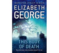 This Body of Death: A Page-Turning Mystery Featuring Thomas Lynley, now appearing on BBC1 and iPlayer: 14 (Inspector Lynley)