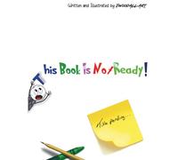 This Book Is Not Ready!