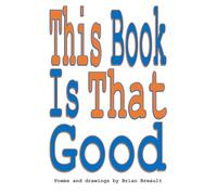 This Book Is That Good