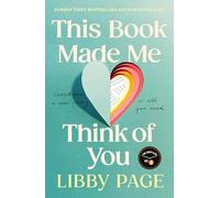 This Book Made Me Think of You: An irresistible love story from the Sunday Times bestselling author of The Lido