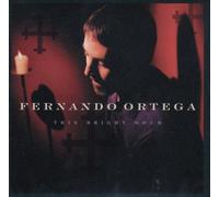 This Bright Hour by Ortega, Fernando (2002-07-02)
