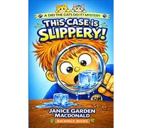 This Case Is Slippery (Casey's Mystery Club)