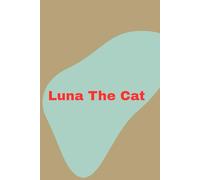 This Cat is Luna (Lessons in Being Unbothered)