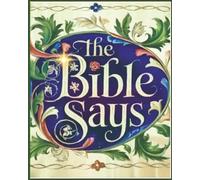 This Coloring Book Title is "Bible Says". Stress relieving artwork. Relaxation and creative flow.