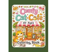 This Coloring Book Title is "Comfy Cat Cafe". Stress relieving artwork. Relaxation and creative flow. Great gift idea for kids, teens, adults, all ages.