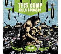 This Comp Kills Fascists 2 / Various [Vinilo]