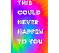 This Could Never Happen To You: A Prompt Guided Journal for Unforgettable Stories, Family Legends, Life Lessons, & Memories Worth Passing Down