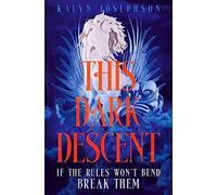 This Dark Descent: A high-stakes, swoonworthy YA fantasy steeped in Jewish folklore