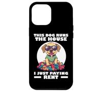 THIS DOG RUNS THE HOUSE I JUST PAYING RENT Carcasa para iPhone 12 Pro Max