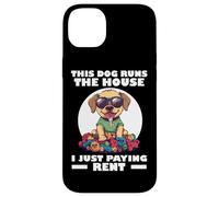THIS DOG RUNS THE HOUSE I JUST PAYING RENT Carcasa para iPhone 14 Plus