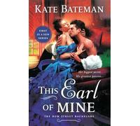 This Earl of Mine: A Bow Street Bachelors Novel: 1