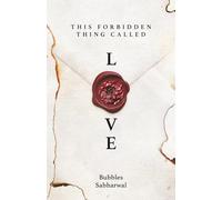 This Forbidden Thing Called Love