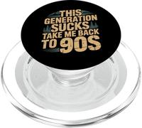 This Generation Sucks Take Me Back To 90s Retro - PopSockets PopGrip para MagSafe