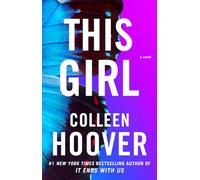 This Girl: A Novel: 3 (Slammed)