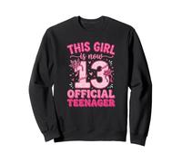 This Girl Is Now 13, Adolescente Oficial Cumple 13 años Sudadera