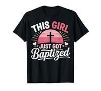 This Girl Just Got Baptized Religioso Camiseta
